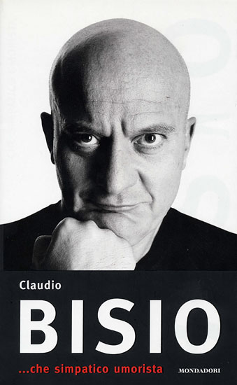 Claudio Bisio - Che simpatico umorista